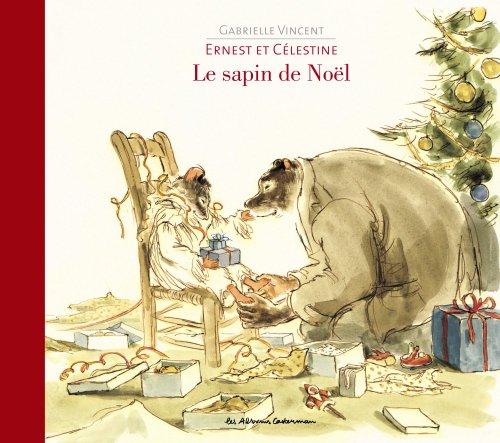 Ernest et Célestine. Le sapin de Noël