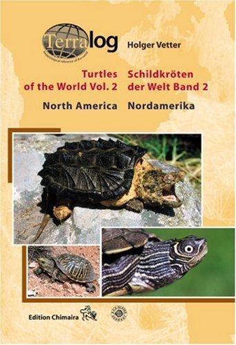 Schildkröten der Welt / Turtles of the World, Band. 2 (Nordamerika): v. 2