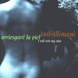 Arriesgare la Piel - I will risk my skin