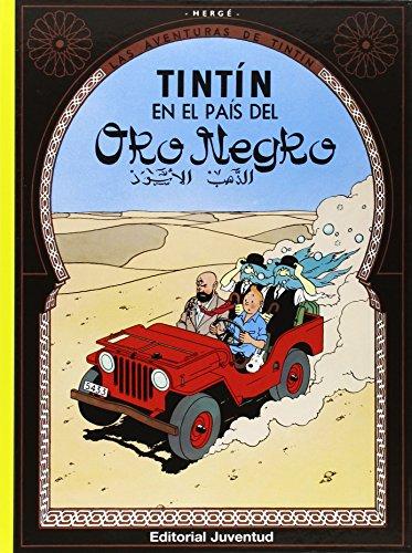 Tintín en el país del Oro Negro (LAS AVENTURAS DE TINTIN CARTONE)