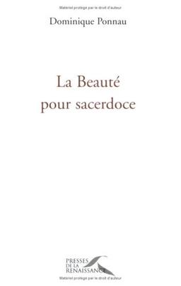 La beauté pour sacerdoce