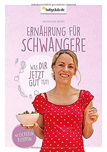 Ernährung für Schwangere: Was dir jetzt gut tut!