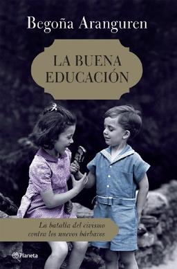 La buena educación (Planeta)