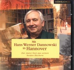 Mit Hans Werner Dannowski in Hannover, 1 Audio-CD