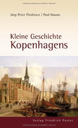 Kleine Geschichte Kopenhagens