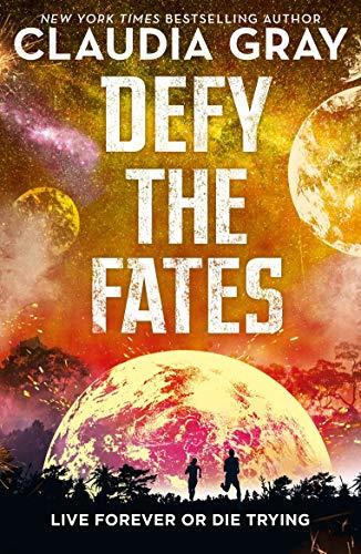 Defy the Fates (Defy the Stars 3)