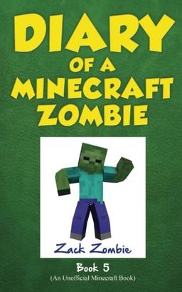 Diary of a Minecraft Zombie Book 5: School Daze