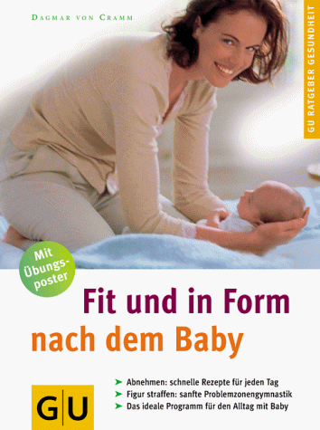 Fit und in Form nach dem Baby