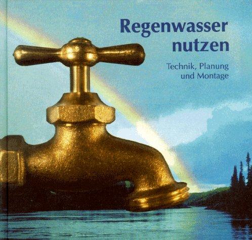 Regenwasser nutzen