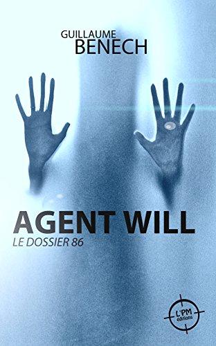 Agent Will. Le dossier 86