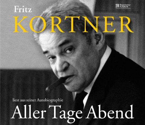 Fritz Kortner liest Aller Tage Abend. 4 CDs