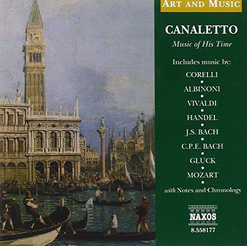 Canaletto - Music of His Time