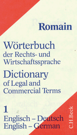 Wörterbuch der Rechtssprache und Wirtschaftssprache, 2 Tle., Englisch/Deutsch, Tl.1, Englisch-Deutsch