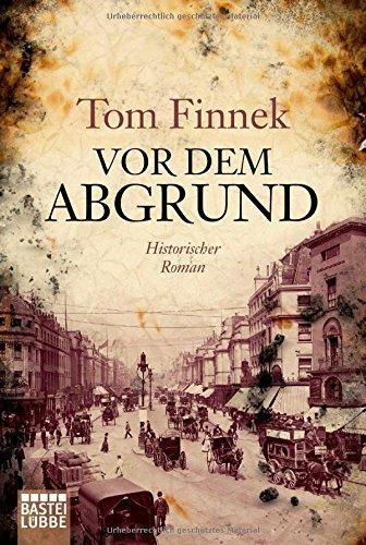 Vor dem Abgrund: Historischer Roman