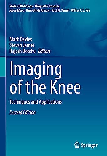 Imaging of the Knee: Techniques and Applications (Medical Radiology)