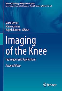 Imaging of the Knee: Techniques and Applications (Medical Radiology)