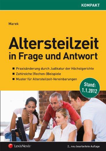 Altersteilzeit in Frage und Antwort