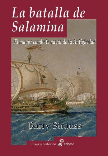 LA BATALLA DE SALAMINA (Ensayo histórico)