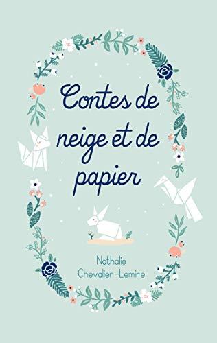 Contes de neige et de papier