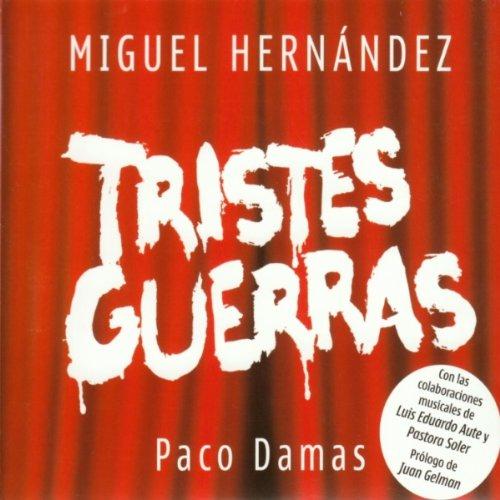 Canta a Miguel Hernandez-Trist