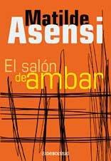 Salon de ambar, el (verano 2002)