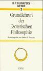 Werke, Bd.2, Grundlehren der Esoterischen Philosophie