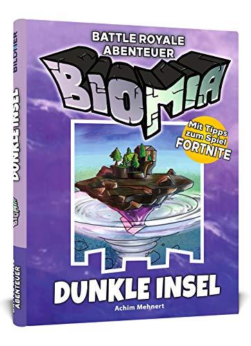 BIOMIA - Dunkle Insel: Abenteuer für Battle Royale