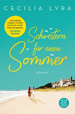 Schwestern für einen Sommer: Roman