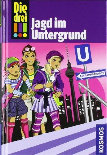 Die drei !!! Jagd im Untergrund (drei Ausrufezeichen)