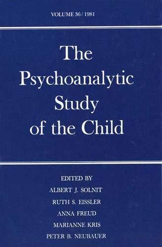 The Psychoanalytic Study of the Child