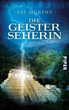 Die Geisterseherin: Roman