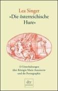 ''Die österreichische Hure''