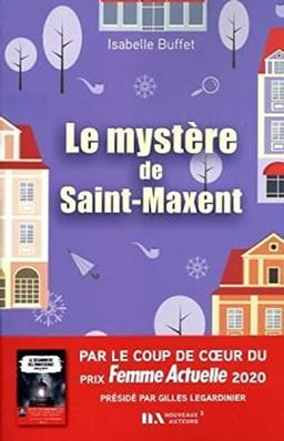 Le mystère de Saint-Maxent