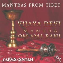 Mantras from Tibet: Vijaya Dev