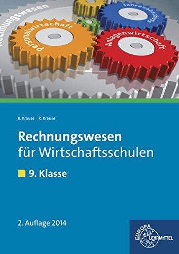 Rechnungswesen für Wirtschaftsschulen: 9. Klasse - Lehrbuch