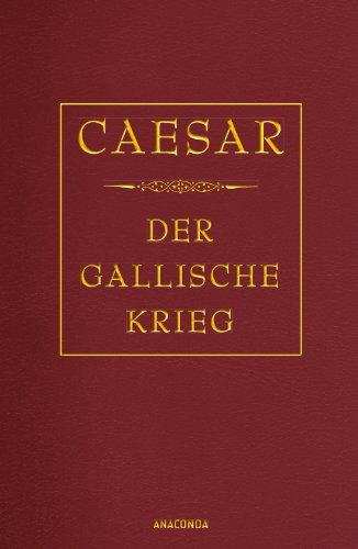 Der gallische Krieg (Cabra-Lederausgabe)