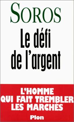 Le défi de l'argent