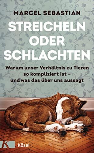 Streicheln oder Schlachten: Warum unser Verhältnis zu Tieren so kompliziert ist – und was das über uns aussagt