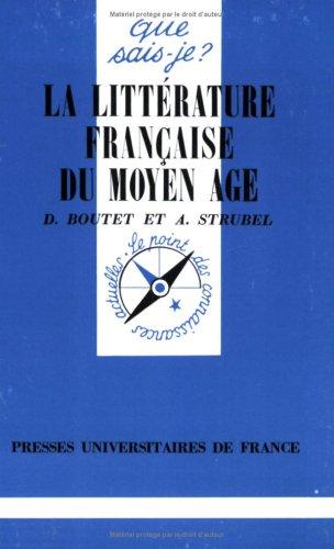 La Littérature française du Moyen Age