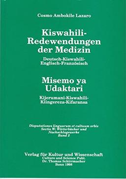 Kiswahili-Redewendungen der Medizin - Deutsch - Kiswahili - Englisch - Französisch