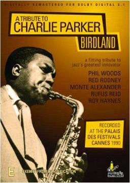 Charlie Parker - A Tribute to Charlie Parker: Birdsongs