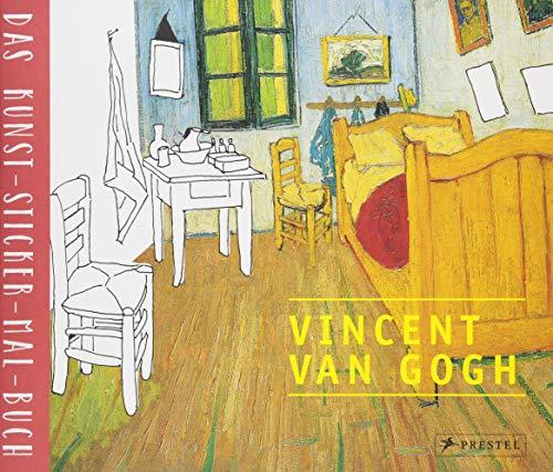 Vincent van Gogh: Das Kunst-Sticker-Mal-Buch