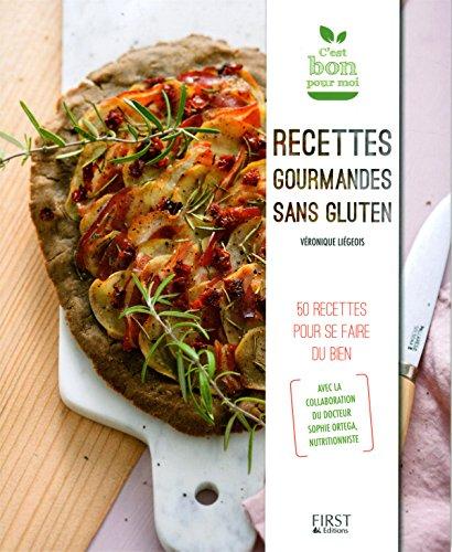 Recettes gourmandes sans gluten : 50 recettes pour se faire du bien