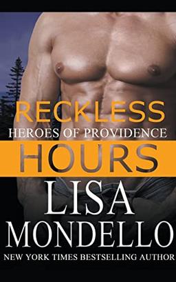 Reckless Hours (Heroes of Providence, Band 3)