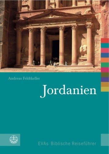 Jordanien: EVAs Biblische Reiseführer (Evas Biblische Reisefuhrer)