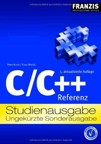 C /C++ Referenz. Studienausgabe.