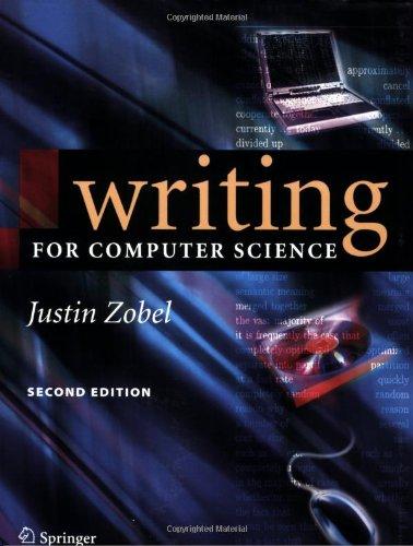 Writing for Computer Science: The Art of effective Communication