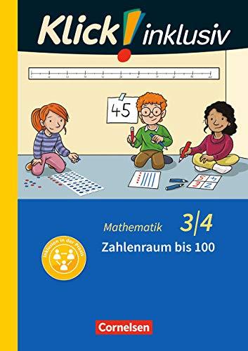 Klick! inklusiv - Grundschule / Förderschule - Mathematik: 3./4. Schuljahr - Zahlenraum bis 100: Themenheft 7