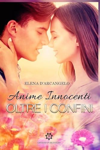 Oltre i confini - Anime innocenti