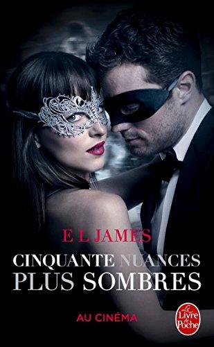 Fifty shades. Vol. 2. Cinquante nuances plus sombres